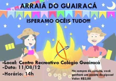 Arraiá do Colégio Guairacá será nesse sábado