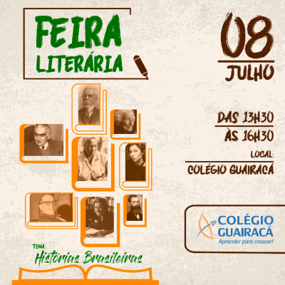 Feira Literária desse ano no Colégio Guairacá apresenta histórias brasileiras