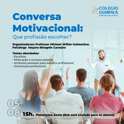 Qual profissão escolher? Colégio Guairacá realiza roda de conversa motivacional