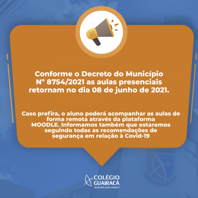 Decreto 8754/2021: comunicado sobre as aulas