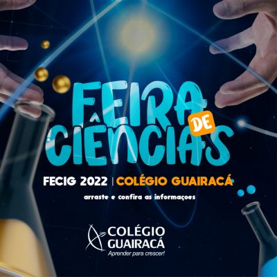 Colégio Guairacá realiza mais uma edição da Feira de Ciências