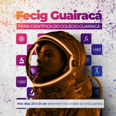 Inovação e tecnologia: Colégio Guairacá realiza sua Feira de Ciências